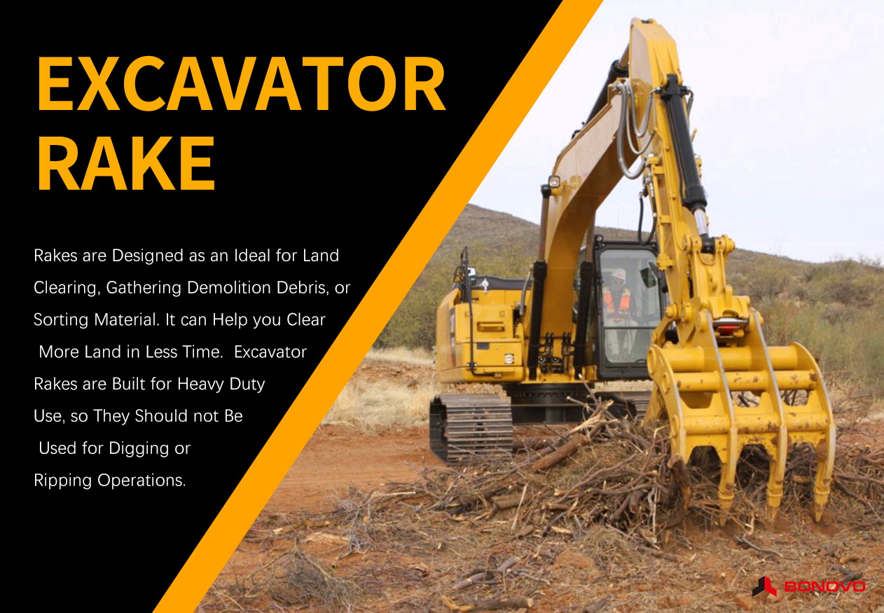 What is an excavator rake bucket? How does it work?